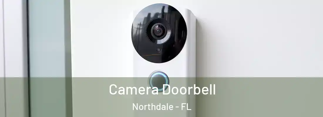  Camera Doorbell Northdale - FL