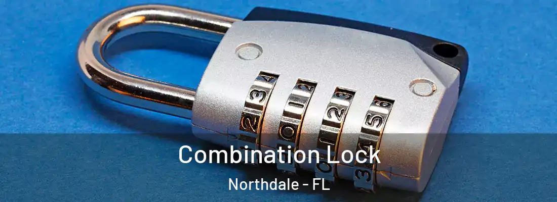  Combination Lock Northdale - FL